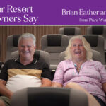 Resort Homeowner Spotlight – Cathy and Clive