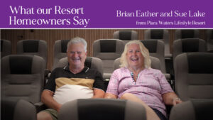 Resort Homeowner Spotlight – Cathy and Clive